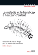 Maladie et le handicap à hauteur d'enfant